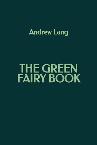 The Green Fairy Book The Green Fairy Book von Independently published