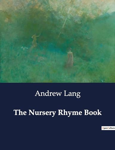The Nursery Rhyme Book von Culturea