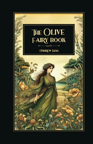 The Olive Fairy Book The Olive Fairy Book von Independently published