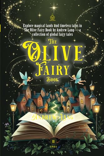 The Olive Fairy Book: [Annotated] Fairy Tales from Around the World von Independently published