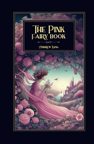 The Pink Fairy Book The Pink Fairy Book von Independently published