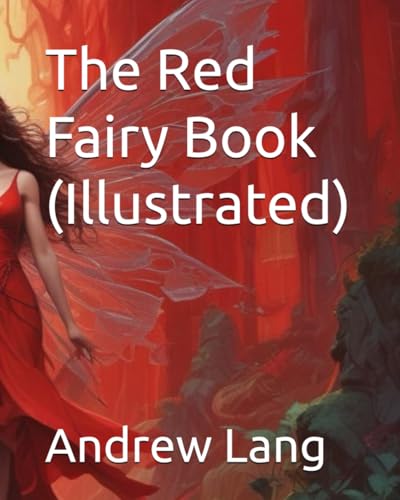 The Red Fairy Book (Illustrated) von Independently published