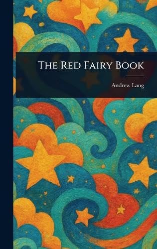 The Red Fairy Book The Red Fairy Book von Anson Street Press