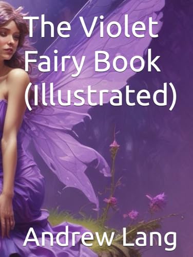 The Violet Fairy Book (Illustrated) von Independently published