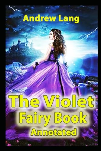 The Violet Fairy Book Annotated