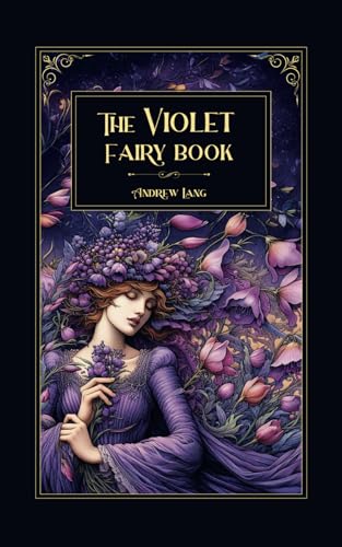 The Violet Fairy Book The Violet Fairy Book von Independently published