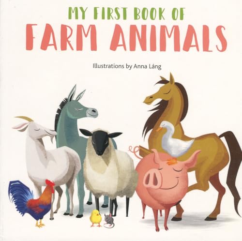 Farm Animals (My First Book of Animals) von Gardner Publishing