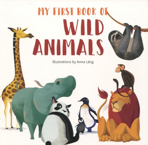 Wild Animals. (My First Book of)