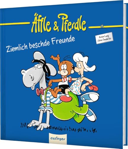 Äffle & Pferdle: Ziemlich beschde Freunde: Schwäbische Kult-Comics von Esslinger Verlag