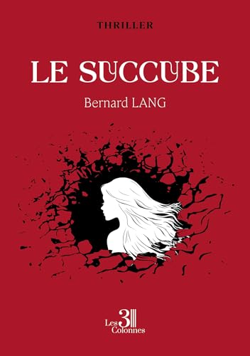 Le succube von Les trois colonnes