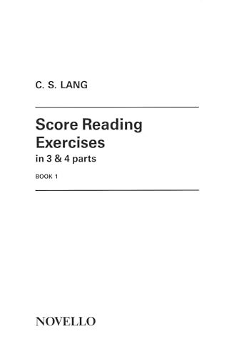 C.S. Lang: Score Reading Exercises Book 1 von Novello and Co