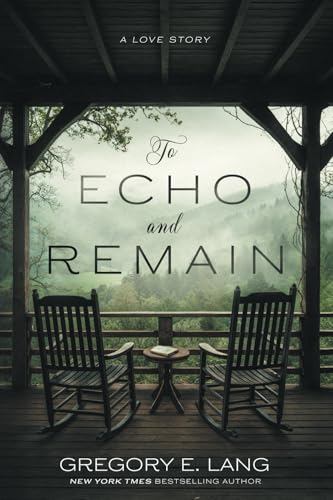To Echo and Remain: A Love Story