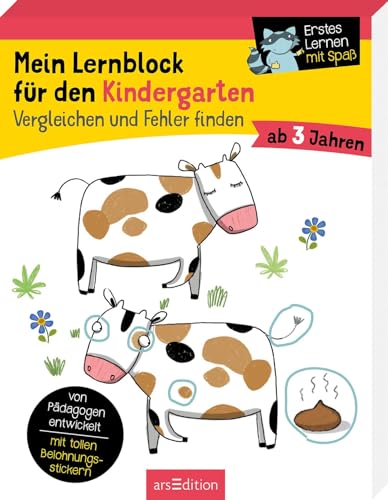 Mein Lernblock für den Kindergarten – Vergleichen und Fehler finden: Übungen und Rätsel als Vorbereitung auf die Vorschule. Von Pädagogen entwickelt – mit tollen Belohnungsstickern – ab 3 Jahren