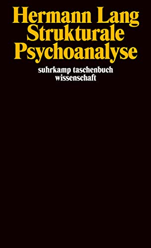 Strukturale Psychoanalyse (suhrkamp taschenbuch wissenschaft) von Suhrkamp Verlag