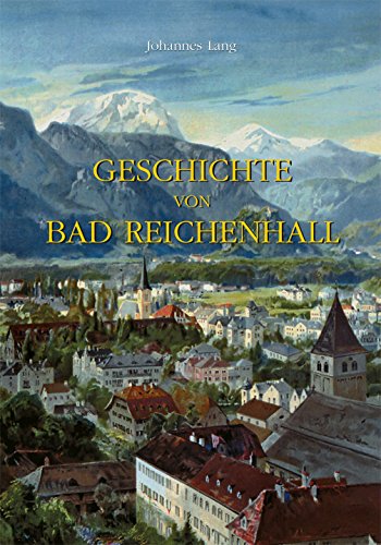 Geschichte von Bad Reichenhall