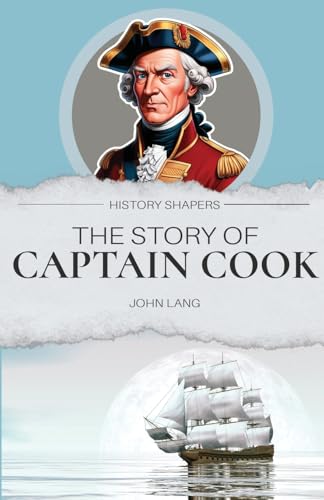 The Story of Captain Cook von Living Book Press