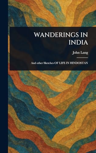 Wanderings in India von Anson Street Press