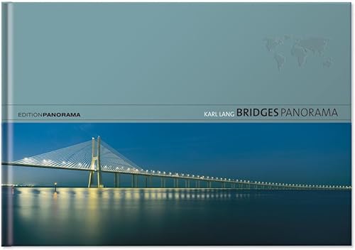 Bridges Panorama (Edition Panorama Global)