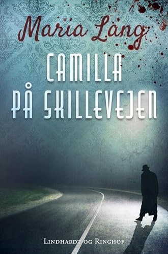 Camilla på skillevejen von Lindhardt og Ringhof