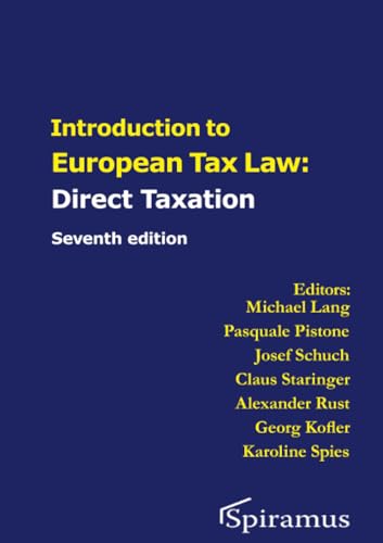 Introduction to European Tax Law on Direct Taxation von Spiramus Press