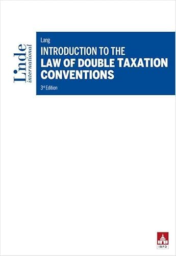 Introduction to the Law of Double Taxation Conventions (Linde Lehrbuch) von Arena