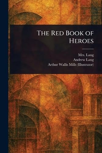 The Red Book of Heroes von Anson Street Press