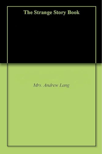 The Strange Story Book von Anson Street Press