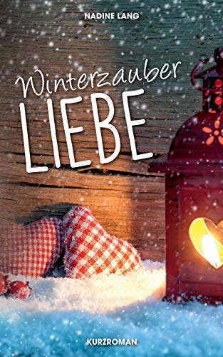 Winterzauber Liebe