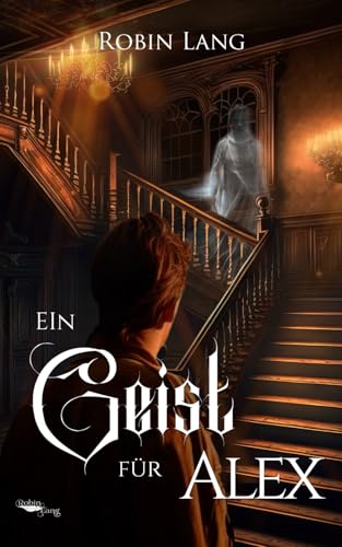 Ein Geist für Alex