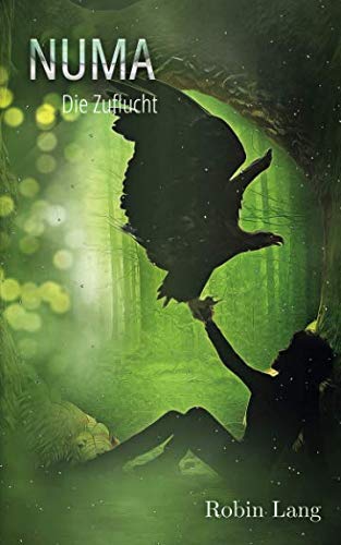 Numa: Die Zuflucht von Independently published