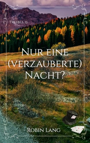 Nur eine (verzauberte) Nacht? (Treebill, Band 13) von Independently published
