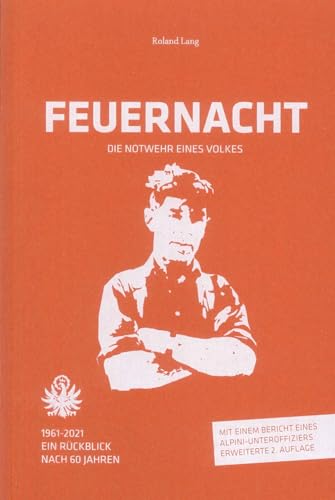 Feuernacht: Die Notwehr eines Volkes Feuernacht: Die Notwehr eines Volkes von Effekt GmbH