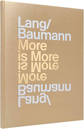 Lang/Baumann: More is More