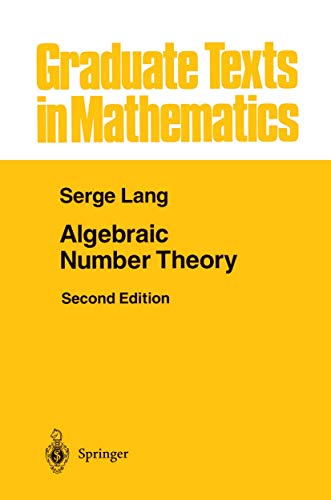 Algebraic Number Theory (Graduate Texts in Mathematics, Band 110) von Springer