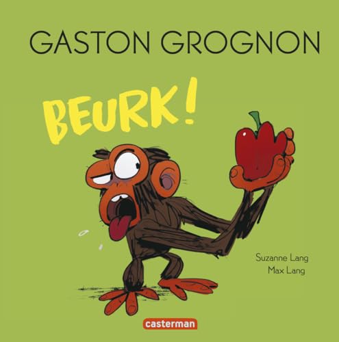 Gaston Grognon - Beurk !: édition tout carton