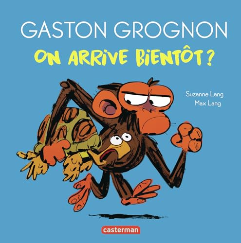 Gaston Grognon tout carton - On arrive bientôt ? Gaston Grognon tout carton - On arrive bientôt ? von CASTERMAN