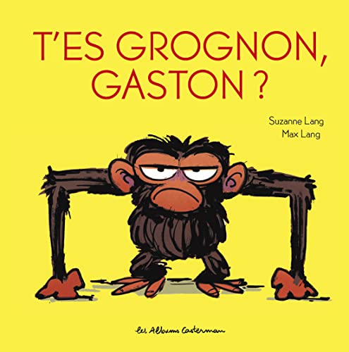 Gaston Grognon - T'es grognon, Gaston ?: édition tout carton von CASTERMAN