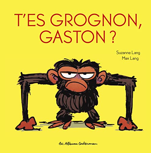 Gaston Grognon tout carton - T'es grognon, Gaston ?: édition tout carton von CASTERMAN