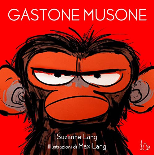 Gastone Musone. Ediz. a colori (Il Castoro bambini)