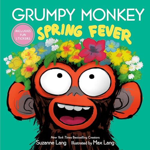 Grumpy Monkey Spring Fever: Includes Fun Stickers! von Random House Studio