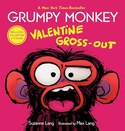 Grumpy Monkey Valentine Gross-Out: Includes Valentine Stickers Grumpy Monkey Valentine Gross-Out: Includes Valentine Stickers