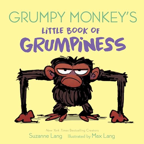 Grumpy Monkey's Little Book of Grumpiness von Random House Books for Young Readers
