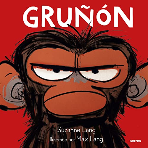 Gruñon 1 - Gruñón (Serres, Band 1)