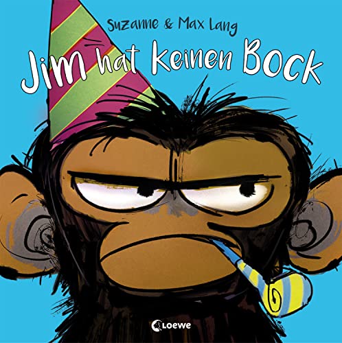 Jim hat keinen Bock: Lustiges Bilderbuch über Gefühle von LOEWE