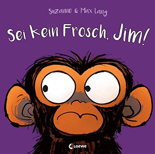 Sei kein Frosch, Jim!: Lustiges Bilderbuch über den Umgang mit Angst - Das neue Abenteuer von Jim Panse von LOEWE