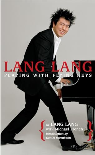 Lang Lang: Playing with Flying Keys von Laurel Leaf