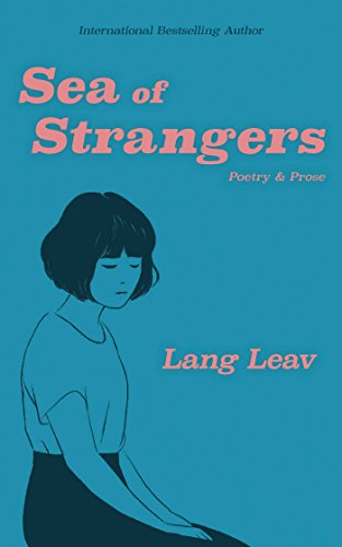 Sea of Strangers: Poetry & Prose