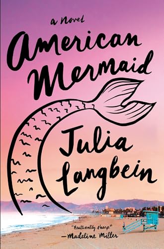 American Mermaid: A Novel von Knopf Doubleday Publishing Group