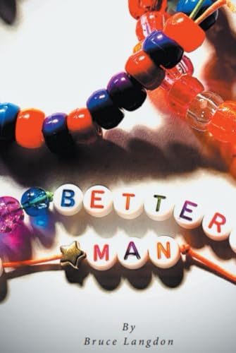 Better Man (Better Man, Closure, Happiness, Band 1) von Independently published
