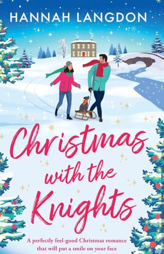 Christmas with the Knights: A perfectly feel-good Christmas romance that will put a smile on your face (A Manor House Christmas) von Storm Publishing
